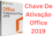 Chave De Ativação Office 2019