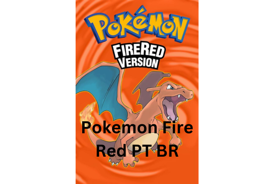 Pokemon Fire Red PT BR Free Download
