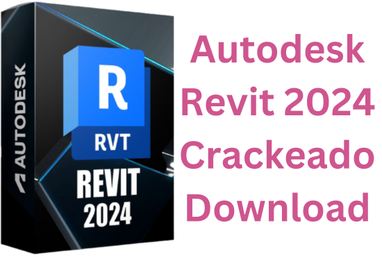 Autodesk Revit 2024 Crackeado