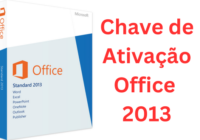 Chave de Ativação Office 2013