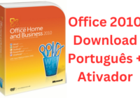 Office 2010 Download Português + Ativador